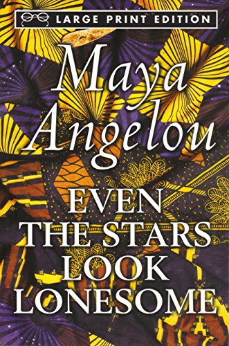 Beispielbild fr Even the Stars Look Lonesome (Random House Large Print) zum Verkauf von Wonder Book