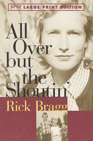 Imagen de archivo de All Over but the Shoutin' (Random House Large Print) a la venta por HPB-Ruby