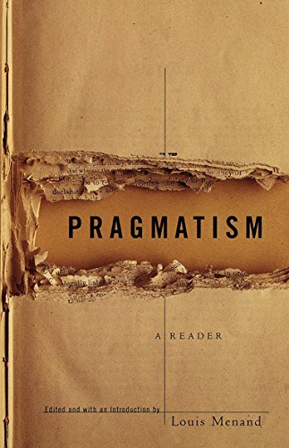 9780679775447: Pragmatism (Vintage): A Reader