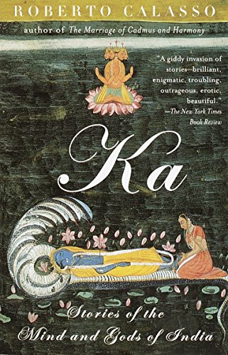 Imagen de archivo de Ka: Stories of the Mind and Gods of India a la venta por ZBK Books