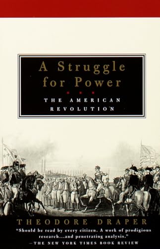 Beispielbild fr A Struggle for Power: The American Revolution zum Verkauf von Decluttr