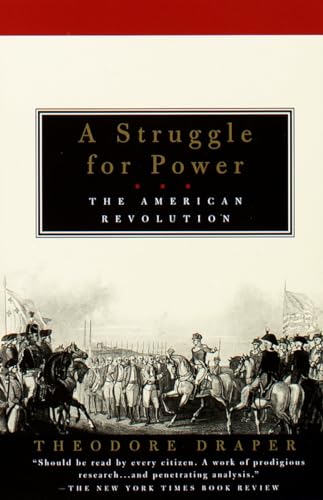 Stock image for A Struggle for Power: The American Revolution for sale by Decluttr