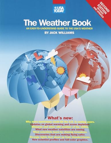 Stock image for The Weather Book: An Easy-to-Understand Guide to the USA's Weather for sale by Your Online Bookstore