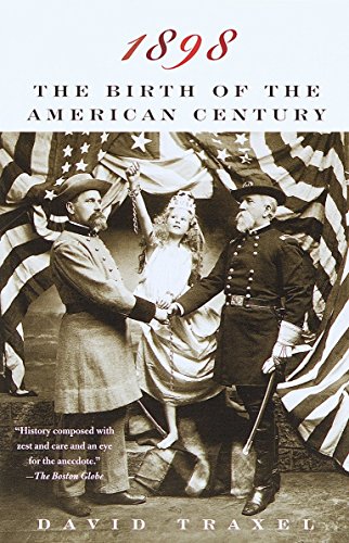 9780679776710: 1898: The Birth of the American Century