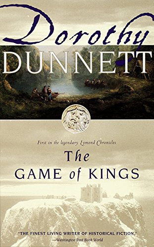 Beispielbild fr The Game of Kings (Lymond Chronicles, 1) zum Verkauf von Wonder Book