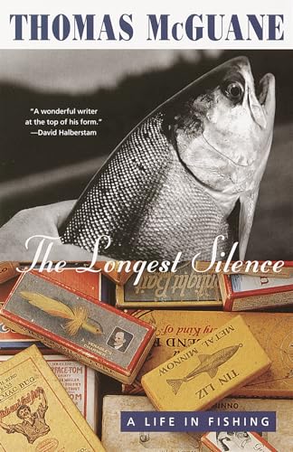 Stock image for The Longest Silence: A Life in Fishing for sale by Books Unplugged