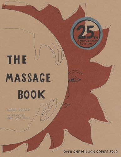 Stock image for The Massage Book : 25th Anniversary Edition for sale by Better World Books