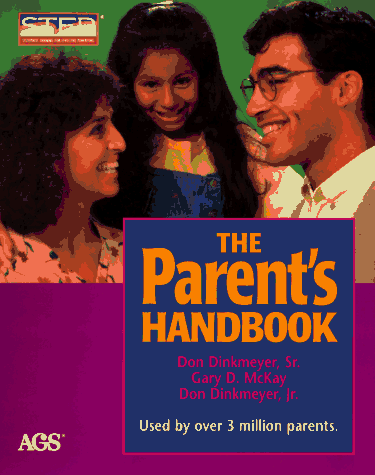 Stock image for The Parent's Handbook : Systematic Training for Effective Parenting for sale by Better World Books: West