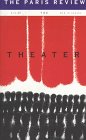 Beispielbild fr The Paris Review: Theater zum Verkauf von Wonder Book