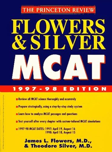 Flowers & Silver MCAT, 1997-98 (9780679778554) by Princeton Review