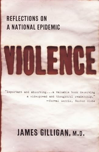 Stock image for Violence: Reflections on a National Epidemic for sale by Dream Books Co.