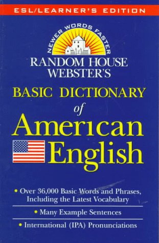 Stock image for Random House Webster's Basic Dictionary of American English: ESL/Learner's Edition for sale by ThriftBooks-Dallas