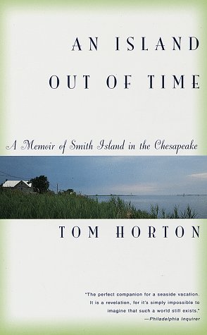 9780679781059: An Island Out of Time: A Memoir of Smith Island in the Chesapeake