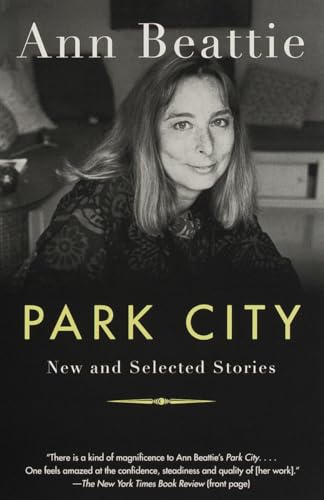 Stock image for Park City: New and Selected Stories for sale by SecondSale