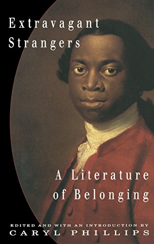 Imagen de archivo de Extravagant Strangers: A Literature of Belonging a la venta por Wonder Book