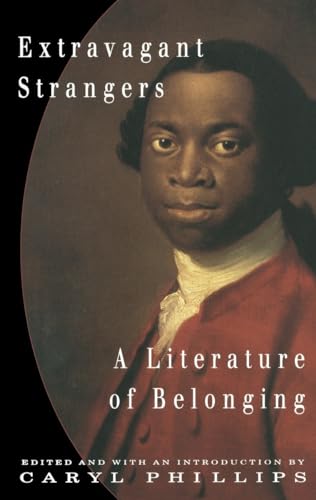9780679781547: Extravagant Strangers: A Literature of Belonging
