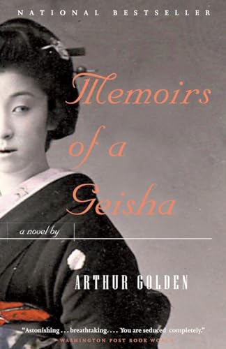 Memoirs of a Geisha: A Novel - Golden, Arthur