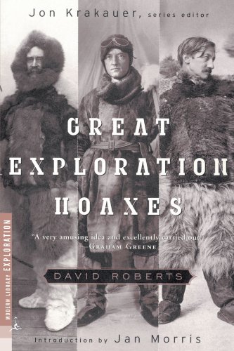 Beispielbild fr Great Exploration Hoaxes (Modern Library Exploration) zum Verkauf von Half Price Books Inc.