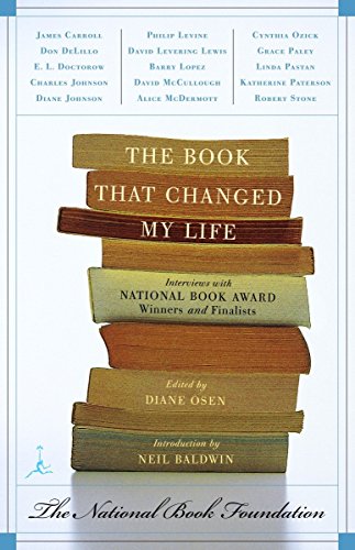 Imagen de archivo de The Book That Changed My Life: Interviews With National Book Award Winners and Finalists a la venta por Crotchety Rancher's Books
