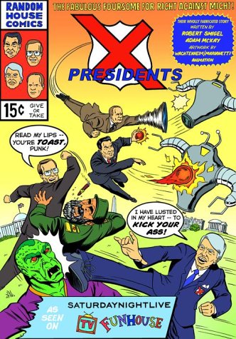 Imagen de archivo de X-Presidents a la venta por Wonder Book
