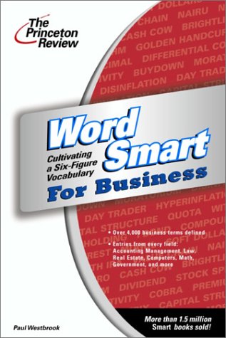 Imagen de archivo de Word Smart for Business : Cultivating a Six-Figure Vocabulary a la venta por Better World Books