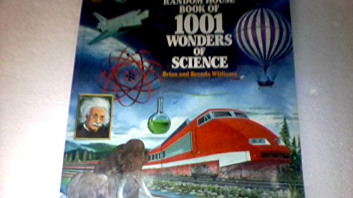 Stock image for The Random House Book of 1001 Wonders of Science for sale by 2Vbooks