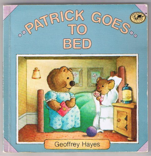 9780679801610: PATRICK GOES TO BED (Patrick Books)