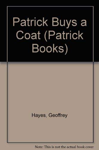 9780679801627: PATRICK BUYS A COAT (Patrick Books)