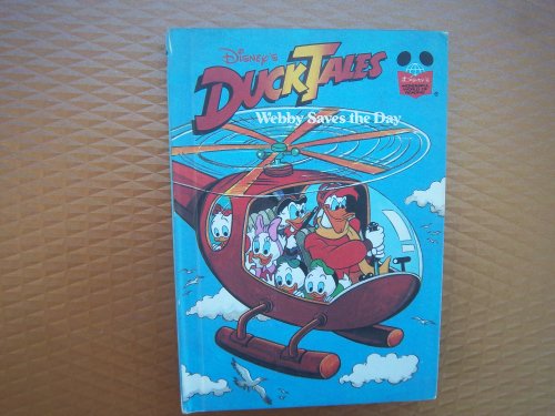 Webby Saves the Day (Disney's Duck Tales) (Disney's Wonderful World of Reading)