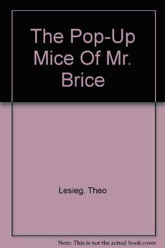 9780679801993: The Pop-Up Mice Of Mr. Brice