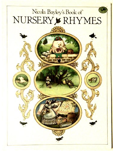 9780679802044: Nicola Bayley's Book of Nursery Rhymes