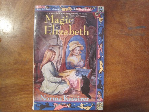 Imagen de archivo de Magic Elizabeth a la venta por ThriftBooks-Dallas