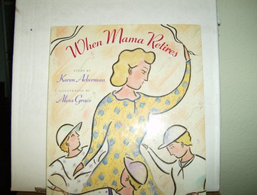 Imagen de archivo de When Mama Retires a la venta por Black and Read Books, Music & Games