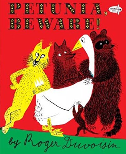 Imagen de archivo de Petunia, Beware (Dragonfly Books) a la venta por Wonder Book
