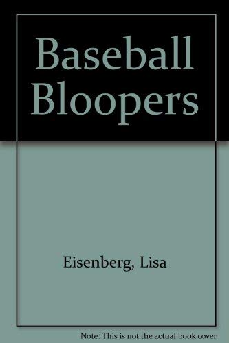 Beispielbild fr Baseball Bloopers zum Verkauf von 2Vbooks
