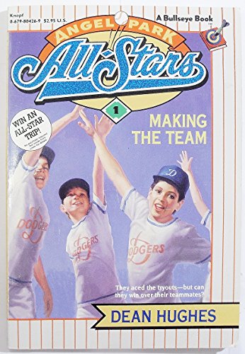 Imagen de archivo de Making the Team (Angel Park All-Stars #1) a la venta por SecondSale