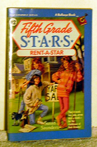 Imagen de archivo de Rent-A-Star (Fifth Grade Stars #2) a la venta por Wonder Book