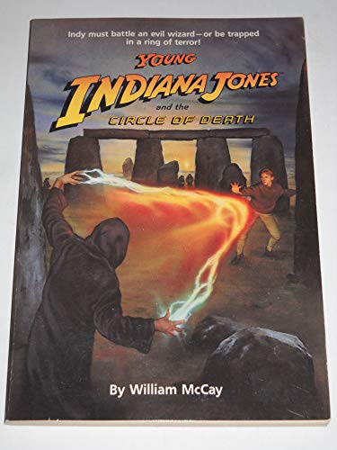 Stock image for Young Indiana Jones and the Circle of Death (Young Indiana Jones, Book 3) for sale by Wonder Book