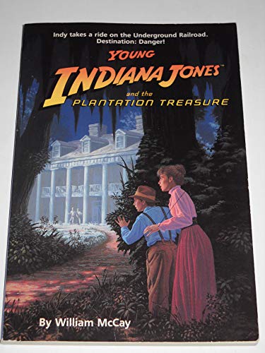 Stock image for Young Indiana Jones and the Plantation Treasure (Young Indiana Jones, Book 1) for sale by Wonder Book