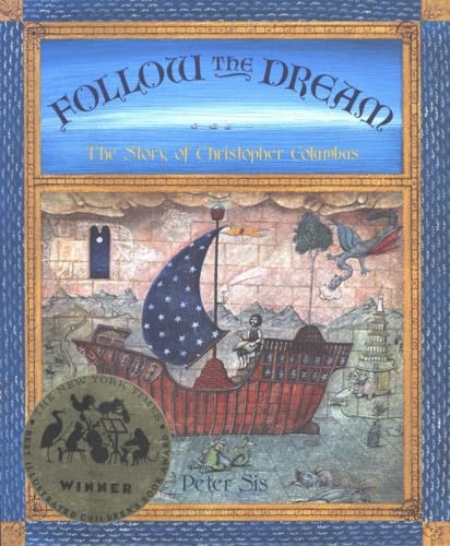 Beispielbild fr Follow the Dream : The Story of Christopher Columbus zum Verkauf von Better World Books