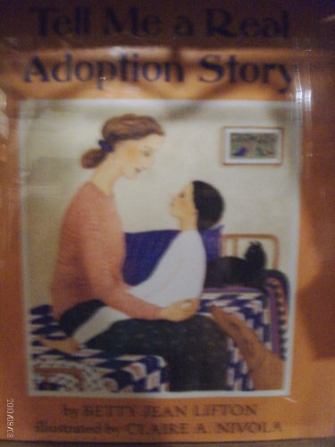 Beispielbild fr Tell Me a Real Adoption Story zum Verkauf von Books of the Smoky Mountains