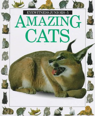Beispielbild für Amazing Cats (Eyewitness Junior) zum Verkauf von medimops