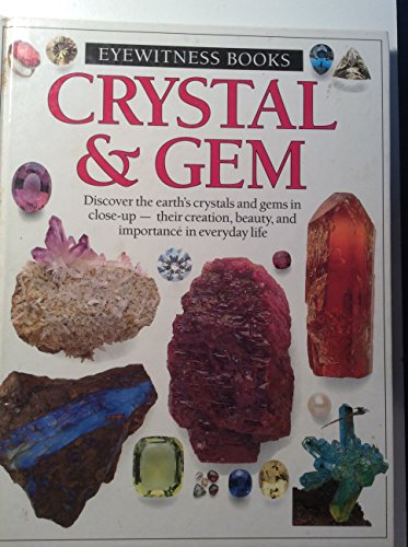Stock image for Crystal and Gem (Eyewitness books) for sale by SecondSale