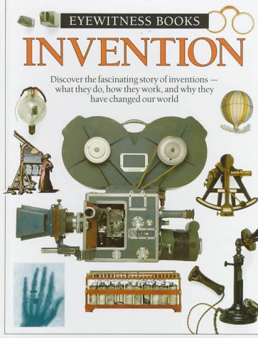 Imagen de archivo de Invention (Eyewitness Books) a la venta por Wonder Book