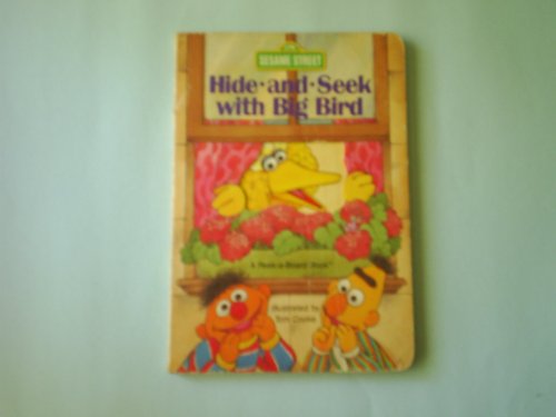 Hide-And-seek with Big Bird (Peek-A-Board Books) - Sesame Street