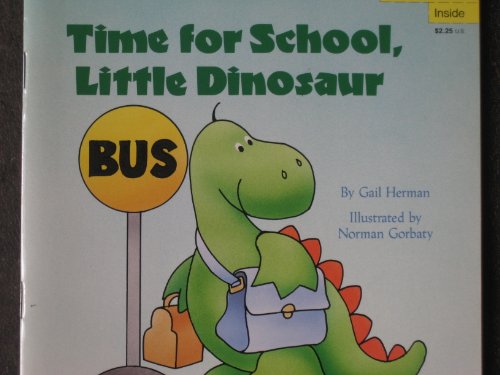 9780679807896: Time for School, Little Dinosaur (Pictureback readers)
