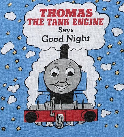 Thomas the Tank Engine Says Good Night (Cloth Book) (9780679807919) by Awdry, Rev. W.