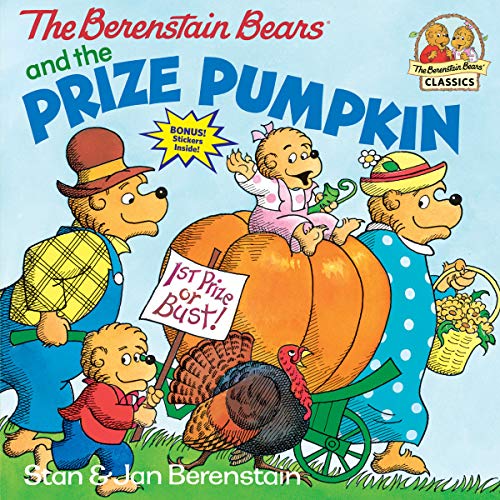 9780679808473: The Berenstain Bears and the Prize Pumpkin (First Time Books(R))