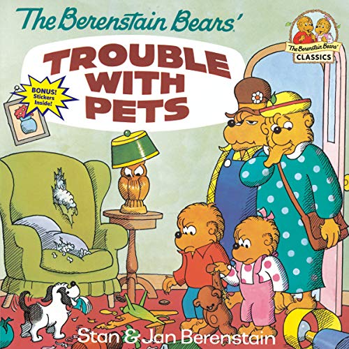 Beispielbild fr The Berenstain Bears' Trouble With Pets zum Verkauf von Blackwell's