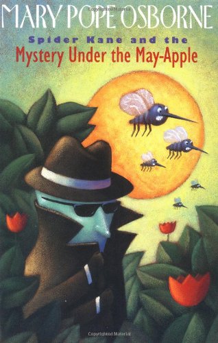 Beispielbild fr Spider Kane and the Mystery Under the May-Apple zum Verkauf von Wonder Book